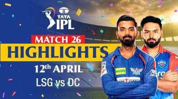 Lucknow Super Giants v Delhi Capitals Match Highlights | 12 April 2024