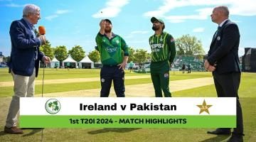 Pakistan Vs Ireland 1st T20I Full Match Highlights | 10 May 2024